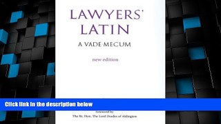 Big Deals  Lawyers  Latin: A Vade-Mecum  Full Read Most Wanted