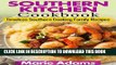 Ebook SOUTHERN KITCHEN COOKBOOK: Timeless Southern Cooking Family recipes Free Read
