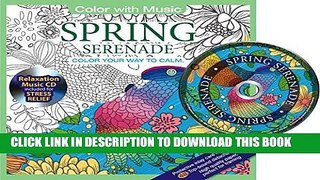 Best Seller Spring Serenade Adult Coloring Book With Bonus Relaxation Music CD Included: Color