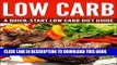 Best Seller Low Carb: Low Carb, Atkins   Ketogenic Diet to Live Healthy, Lose Pounds, and Overcome