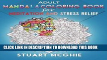 Best Seller Adult Mandala Coloring Book for Meditation and Stress Relief: Adult colorings books
