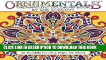 Ebook OrnaMENTALs: Whimsical Mandalas: 30 Mandala Coloring Pages for Adults (Volume 1) Free Read