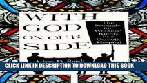 [FREE] EBOOK With God on Our Side: The Struggle for Workers  Rights in a Catholic Hospital (The