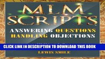 Ebook MLM SCRIPTS: Recruiting and Handling Objections Free Read