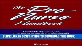 [FREE] EBOOK Pro-Nurse Handbook: Designed for the Nurse WHO Wants to Survive/Thrive Professionally