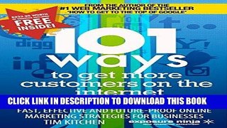 Ebook 101 Ways To Get More Customers From The Internet (Online Marketing Guides from Exposure