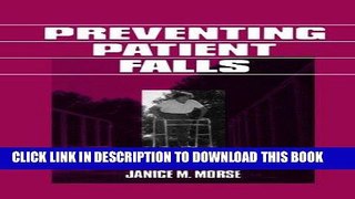 [READ] EBOOK Preventing Patient Falls BEST COLLECTION