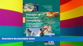 Must Have  Principles of Ecosystem Stewardship: Resilience-Based Natural Resource Management in a