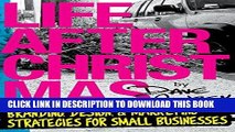 Best Seller Life After Christmas: Branding, Design, and Marketing Strategies for Small Businesses