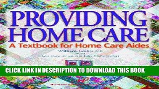 [FREE] EBOOK Providing Home Care: A Textbook for Home Care Aides BEST COLLECTION