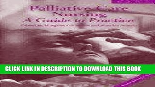 [READ] EBOOK Palliative Care Nursing: A Guide to Practice ONLINE COLLECTION