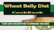 Best Seller Wheat Belly Diet Recipes: 101. Delicious, Nutritious, Low Budget, Mouthwatering Wheat