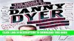 [PDF] The World According to Danny Dyer: Life Lessons from the East End (Not A Series) Full Online