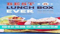 [FREE] EBOOK Best Lunch Box Ever: Ideas and Recipes for School Lunches Kids Will Love BEST