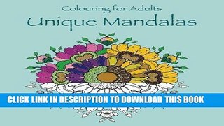 Ebook Colouring for Adults Unique Mandalas: adult colouring for relaxation (Coloring books for