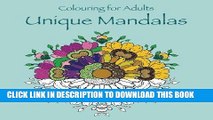 Ebook Colouring for Adults Unique Mandalas: adult colouring for relaxation (Coloring books for