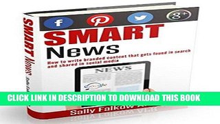 Best Seller Smart News: How to write branded content that gets found in search and shared in