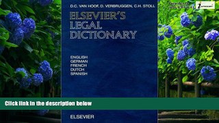 Books to Read  Elsevier s Legal Dictionary: In English, German, French, Dutch and Spanish  Full