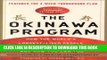 Ebook The Okinawa Program: How the World s Longest-Lived People Achieve Everlasting Health--and