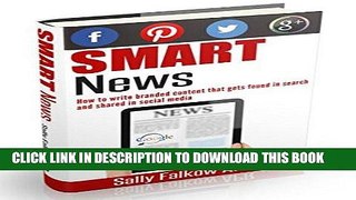 Best Seller Smart News: How to write branded content that gets found in search and shared in