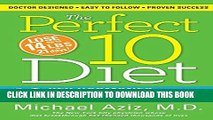 Ebook The Perfect 10 Diet: 10 Key Hormones That Hold the Secret to Losing Weight and Feeling