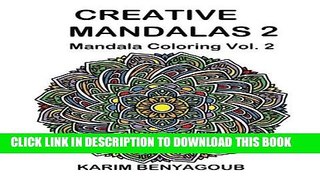 Best Seller Creative Mandalas 2: Mandala Coloring (Volume 2) Free Download