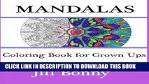 Best Seller Mandalas : Coloring Book For Grown Ups: Adult Coloring Book Featuring Mandala Free
