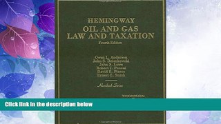 Big Deals  Hemingway Oil and Gas Law and Taxation  Best Seller Books Most Wanted