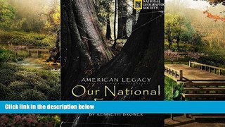 Must Have  American Legacy: Our National Forests  READ Ebook Full Ebook