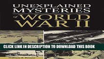 [Ebook] Unexplained Mysteries of World War II Download online