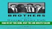 [FREE] EBOOK Brothers: On His Brothers and Brothers in History BEST COLLECTION