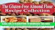 Best Seller The Gluten-Free Almond Flour Recipe Collection: 50 Delicious Breakfast, Lunch, Dinner,