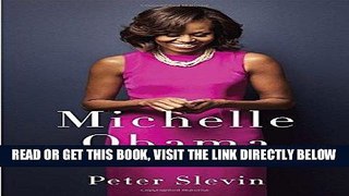 [READ] EBOOK Michelle Obama: A Life BEST COLLECTION