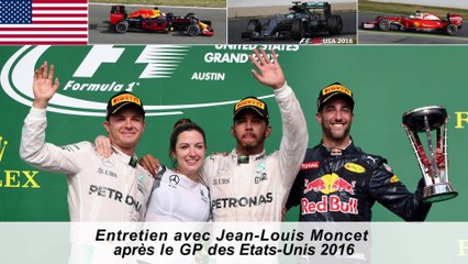 Entretien avec Jean-Louis Moncet après le Grand Prix des Etats-Unis 2016