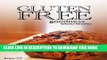 Best Seller Gluten-Free Bread Recipes - Gluten-Free Goodness Free Read