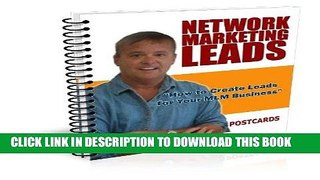 Ebook How to Create Network Marketing Leads with Post Cards (Network Marketing/MLM Lead Generation