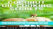 Best Seller Coconut oil for beginners: Healthy And Tasty Coconut Oil Recipes (Coconut Oil tips