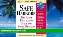 Big Deals  Safe Harbors: An Asset Protection Guide for Small Business Owners (Business Owner s