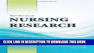 [READ] EBOOK Real Stories Of Nursing Research: The Quest For Magnet Recognition ONLINE COLLECTION