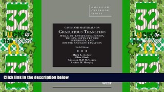 Big Deals  Cases and Materials on Gratuitous Transfers, Wills, Intestate Succession, Trusts,
