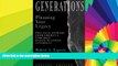 Must Have  Generations : Planning Your Legacy (Esperti Peterson Institute Contributory Series)