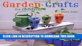 Ebook Garden Crafts for Children Free Read
