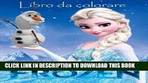 Ebook Frozen Libro da colorare: Questo incantevole A4 60 pagina da colorare per bambini da