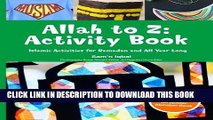 Ebook Allah to Z: Activity Book: Islamic Activities for Ramadan and All Year Long Free Download