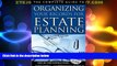 Big Deals  The Complete Guide to Organizing Your Records for Estate Planning: Step-by-Step