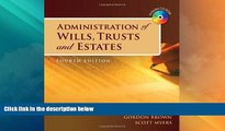 Big Deals  Administration of Wills, Trusts, and Estates  Best Seller Books Most Wanted