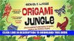 Best Seller Origami Jungle Kit: Create Exciting Paper Models of Exotic Animals and Tropical Plants