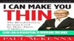 Ebook I Can Make You Thin: The Revolutionary System Used by More Than 3 Million People (Book and