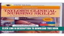 [FREE] EBOOK Taylor s Clinical Nursing Skills, Second Edition, for PDA: Powered by Skyscape, Inc.