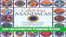 Ebook Coloring Mandalas 1: For Insight, Healing, and Self-Expression (An Adult Coloring Book) Free